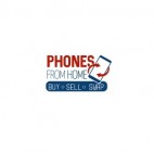 Phones From Home
