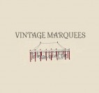 Vintage Marquees